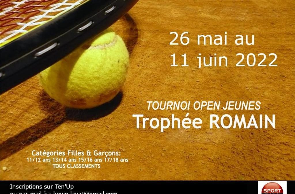 Tournoi open jeunes du 26 Mai au 11 Juin!